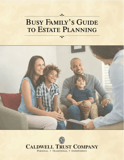 busy family's guide to estate planning